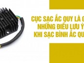 Cục sạc ắc quy là gì? Những điều lưu ý khi sạc bình ắc quy